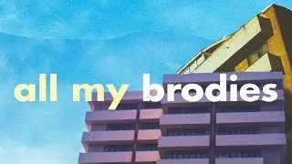 INSTINTO26 - All my Brodies