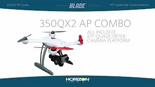 350 QX2 AP Combo RTF with SAFE&trade; Technology by BLADE