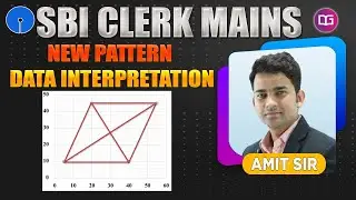 Complete New Pattern Data Interpretation | SBI Clerk Mains 2020 | Maths by Amit Sir | Guidely