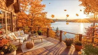 Lakeside Autumn Vibes 🍂 Cozy Morning Balcony Retreat with Smooth Jazz Music for Studying, Working