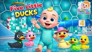 Five Little Ducks Went Out One Day 🦆🎶 | Counting Nursery Rhyme for Kids | Baby Bubbles