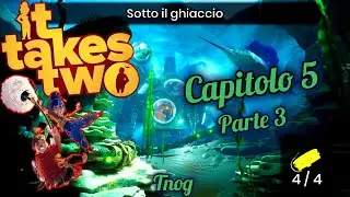 IT TAKES TWO#Ep.18,Fra Riparazioni Improb e Scontri con Pesci Arrabbiati - Capitolo 5: Palla di neve