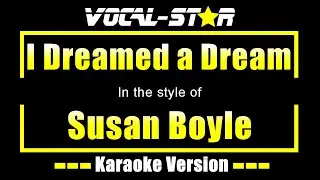 I Dreamed A Dream Karaoke | Susan Boyle Karaoke Version