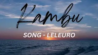 Leleuro By Kambu 2025