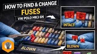 Polo 6N Fuse Box Guide: Find, Test & Replace Fuses