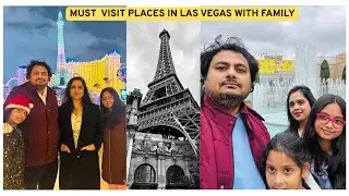 Top 8 MUST VISIT places in Las Vegas with Family | 7 days in Vegas Itinerary