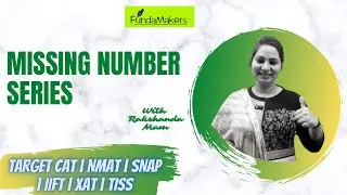 Missing Number Series | Logical Reasoning for CAT | IIFT | XAT | NMAT | TISS | SNAP