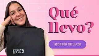 Qué llevar en el NECESER de VIAJE