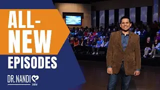 ALL-NEW Episodes || Dr. Nandi Show