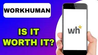 WORKHUMAN APP REVIEW - IS IT WORTH IT? (EXPLAINED)