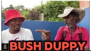 Duppy talk to man a bush omg 😱 must watch