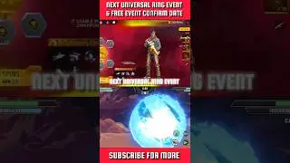 NEXT UNIVERSAL RING EVENT & FREE EVENT CONFIRM DATE 😍 | Garena Free Fire