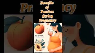 Benefits Of Peaches During Pregnancy#viral#shorts#health