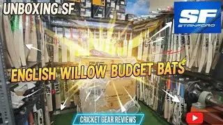 Unboxing SF - SANT FORD English Willow Bats Top Quality Lowest Price Full SRT PROFILE Booking open