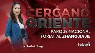 Cercano Oriente: Parque Nacional Forestal Zhangjiajie