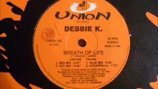 Debbie K. - Breath Of Life