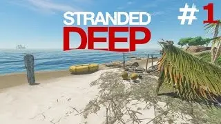Stranded deep let's play par Willow TNT ep1 le crash