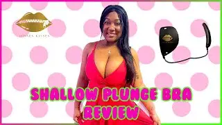 Misses Kisses Shallow Plunge Bra Review