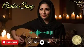 Best Arabic Acoustic Songs 2025 ❤️ Romantic Oud & Chill Vibes Full Album