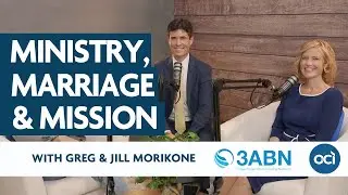 Leading a Global Faith-Based Media Ministry | Greg & Jill of 3ABN