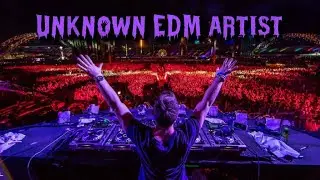 Unknown EDM artist you should know Episode 09