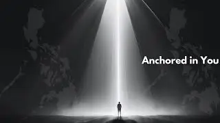 Anchored in You - Ascension Worship