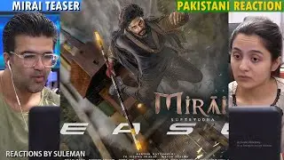 Pakistani Couple Raacts To Mirai Teaser Hindi | Tejja Sajja | Manchu Manoj | Karthik Gattamneni