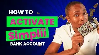 How to activate Simplii Financial Bank Account