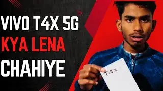 Vivo T4x 5g Phone kya lena chahiye #vlog 