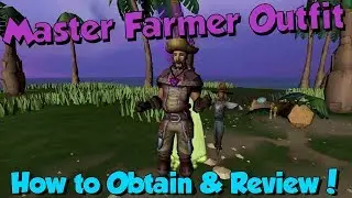New! Master Farmer Outfit! [Runescape 3] Review & How to get!