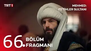 Mehmed: Fetihler Sultanı 66. Bölüm 1. Fragman | İstanbul İçin Geri Sayım!