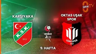 Karşıyaka - Oktaş Uşak Spor A.Ş.