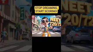 Want 720/720 in NEET? 🎯 Stop Dreaming & Start Preparing!