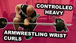 Wrist Curls Galore | Armwrestling Training