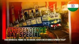 TRIBUTE TO WAP3&sup3; स्वर्ण शताब्दी | 78TH INDIPENDECE SPECIAL | TRAIN DRAWING