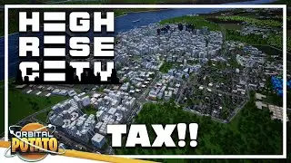 More People And TAXES!! - Highrise City - City Builder Economy Management Game - Episode #2