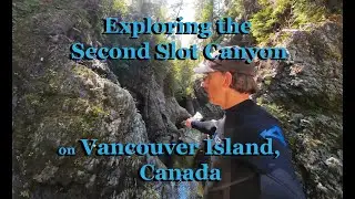 EXPLORING THE BEAUTIFUL SECOND RIVER SLOT CANYON ON VANCOUVER ISLAND, CANADA