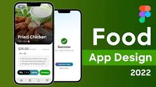 Order Food App | Figma Design | 2022