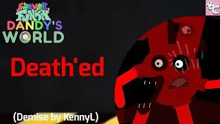 Death'ed (Demise DANDY'S WORLD COVER)