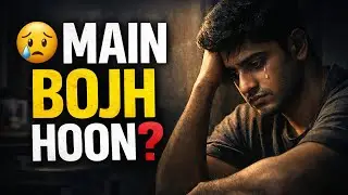 Ignored Child Story 💔 | Main Bojh Nahin Hoon | Sad Rap Song Hindi