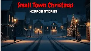 4 Small-Town Christmas Horror Stories