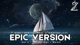 SB19 - MAPA [EPIC ORCHESTRAL VERSION]