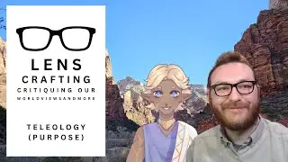 Do we exist for the GLORY, the LOVE, or the FACE of God? (Teleology - Ultimate Purpose/Meaning)