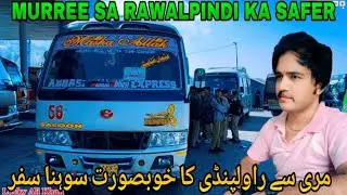 Murree to Rawalpindi | Travel in Bus | Pakistan Murree Bus Service 2025