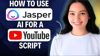 How To Use Jasper Ai For A YouTube Script 2025 (Simple Steps)