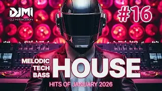 New hits of Melodic House | Tech House | Bass House | Party mix #16 | JANUARY 2026 | DJ Mark Iron