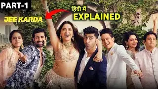 Jee Karda Web Series Explained In Hindi || Jee Karda Series Episode 1-2  Explained In Hindi ||