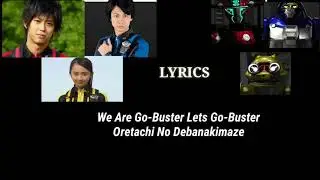 KIZUNA GO BUSTERS 2012 SUMMER MOVIE UNIT|CODED LYRICS