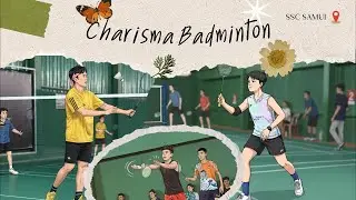 Charisma Badminton Samui  ตีแบดวันพุธ🟢