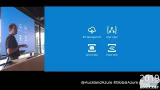 Explore #Azure Integration Services, #globalazure bootcamp with @WSilveiraNZ